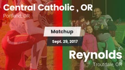 Matchup: Central Catholic, OR vs. Reynolds  2017