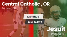 Matchup: Central Catholic, OR vs. Jesuit  2018