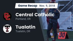 Recap: Central Catholic  vs. Tualatin  2018