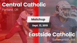 Matchup: Central Catholic, OR vs. Eastside Catholic  2019