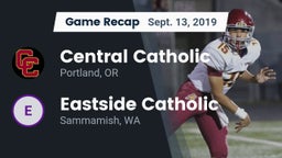 Recap: Central Catholic  vs. Eastside Catholic  2019