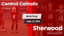 Matchup: Central Catholic, OR vs. Sherwood  2019