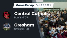 Recap: Central Catholic  vs. Gresham  2021
