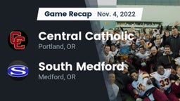 Recap: Central Catholic  vs. South Medford  2022