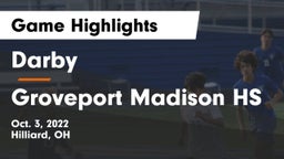 Darby  vs Groveport Madison HS Game Highlights - Oct. 3, 2022