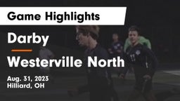 Darby  vs Westerville North Game Highlights - Aug. 31, 2023