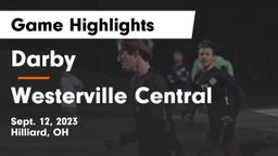Darby  vs Westerville Central  Game Highlights - Sept. 12, 2023