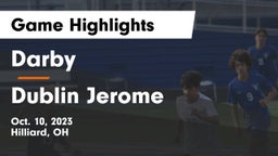 Darby  vs Dublin Jerome Game Highlights - Oct. 10, 2023