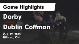 Darby  vs Dublin Coffman  Game Highlights - Oct. 19, 2023