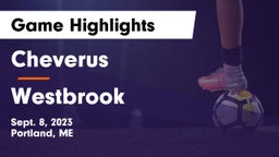 Cheverus  vs Westbrook  Game Highlights - Sept. 8, 2023