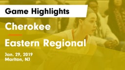Cherokee  vs Eastern Regional  Game Highlights - Jan. 29, 2019