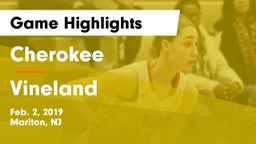 Cherokee  vs Vineland  Game Highlights - Feb. 2, 2019