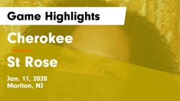 Cherokee  vs St Rose Game Highlights - Jan. 11, 2020