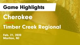 Cherokee  vs Timber Creek Regional  Game Highlights - Feb. 21, 2020