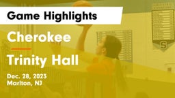 Cherokee  vs Trinity Hall Game Highlights - Dec. 28, 2023