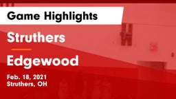Struthers  vs Edgewood  Game Highlights - Feb. 18, 2021