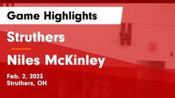 Struthers  vs Niles McKinley  Game Highlights - Feb. 2, 2023