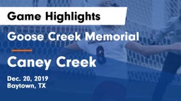 Goose Creek Memorial  vs Caney Creek  Game Highlights - Dec. 20, 2019