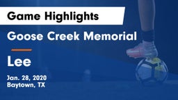 Goose Creek Memorial  vs Lee  Game Highlights - Jan. 28, 2020