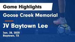 Goose Creek Memorial  vs JV Baytown Lee Game Highlights - Jan. 28, 2020