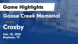 Goose Creek Memorial  vs Crosby  Game Highlights - Feb. 25, 2020