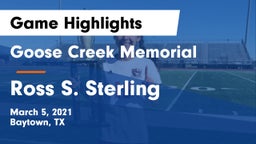 Goose Creek Memorial  vs Ross S. Sterling  Game Highlights - March 5, 2021