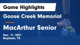 Goose Creek Memorial  vs MacArthur Senior  Game Highlights - Dec. 17, 2021