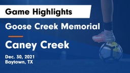Goose Creek Memorial  vs Caney Creek  Game Highlights - Dec. 30, 2021