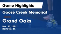 Goose Creek Memorial  vs Grand Oaks  Game Highlights - Dec. 30, 2021