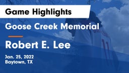 Goose Creek Memorial  vs Robert E. Lee  Game Highlights - Jan. 25, 2022