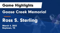 Goose Creek Memorial  vs Ross S. Sterling  Game Highlights - March 4, 2022