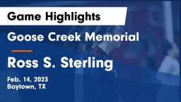 Goose Creek Memorial  vs Ross S. Sterling  Game Highlights - Feb. 14, 2023