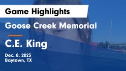 Goose Creek Memorial  vs C.E. King  Game Highlights - Dec. 8, 2023