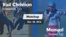 Matchup: Vail Christian vs. Manual  2016