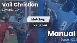 Matchup: Vail Christian High  vs. Manual  2017