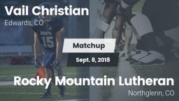 Matchup: Vail Christian High  vs. Rocky Mountain Lutheran  2018