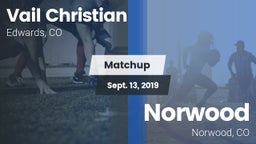 Matchup: Vail Christian High  vs. Norwood  2019