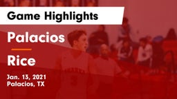 Palacios  vs Rice  Game Highlights - Jan. 13, 2021