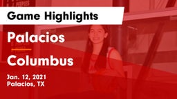 Palacios  vs Columbus Game Highlights - Jan. 12, 2021