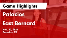 Palacios  vs East Bernard  Game Highlights - Nov. 22, 2021