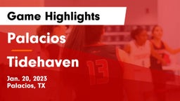 Palacios  vs Tidehaven  Game Highlights - Jan. 20, 2023
