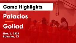 Palacios  vs Goliad  Game Highlights - Nov. 6, 2023