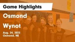 Osmond  vs Wynot  Game Highlights - Aug. 24, 2023