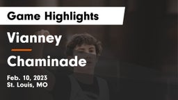 Vianney  vs Chaminade  Game Highlights - Feb. 10, 2023