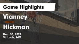 Vianney  vs Hickman  Game Highlights - Dec. 30, 2023