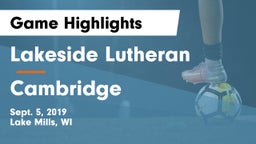 Lakeside Lutheran  vs Cambridge  Game Highlights - Sept. 5, 2019
