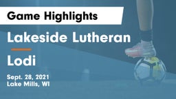 Lakeside Lutheran  vs Lodi  Game Highlights - Sept. 28, 2021