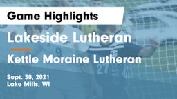 Lakeside Lutheran  vs Kettle Moraine Lutheran  Game Highlights - Sept. 30, 2021