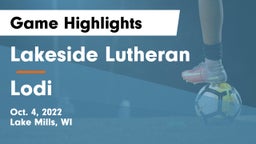 Lakeside Lutheran  vs Lodi  Game Highlights - Oct. 4, 2022