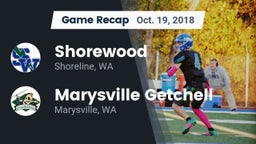 Recap: Shorewood  vs. Marysville Getchell  2018